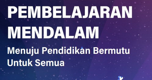 Mengenal Pendekatan Pembelajaran Mendalam