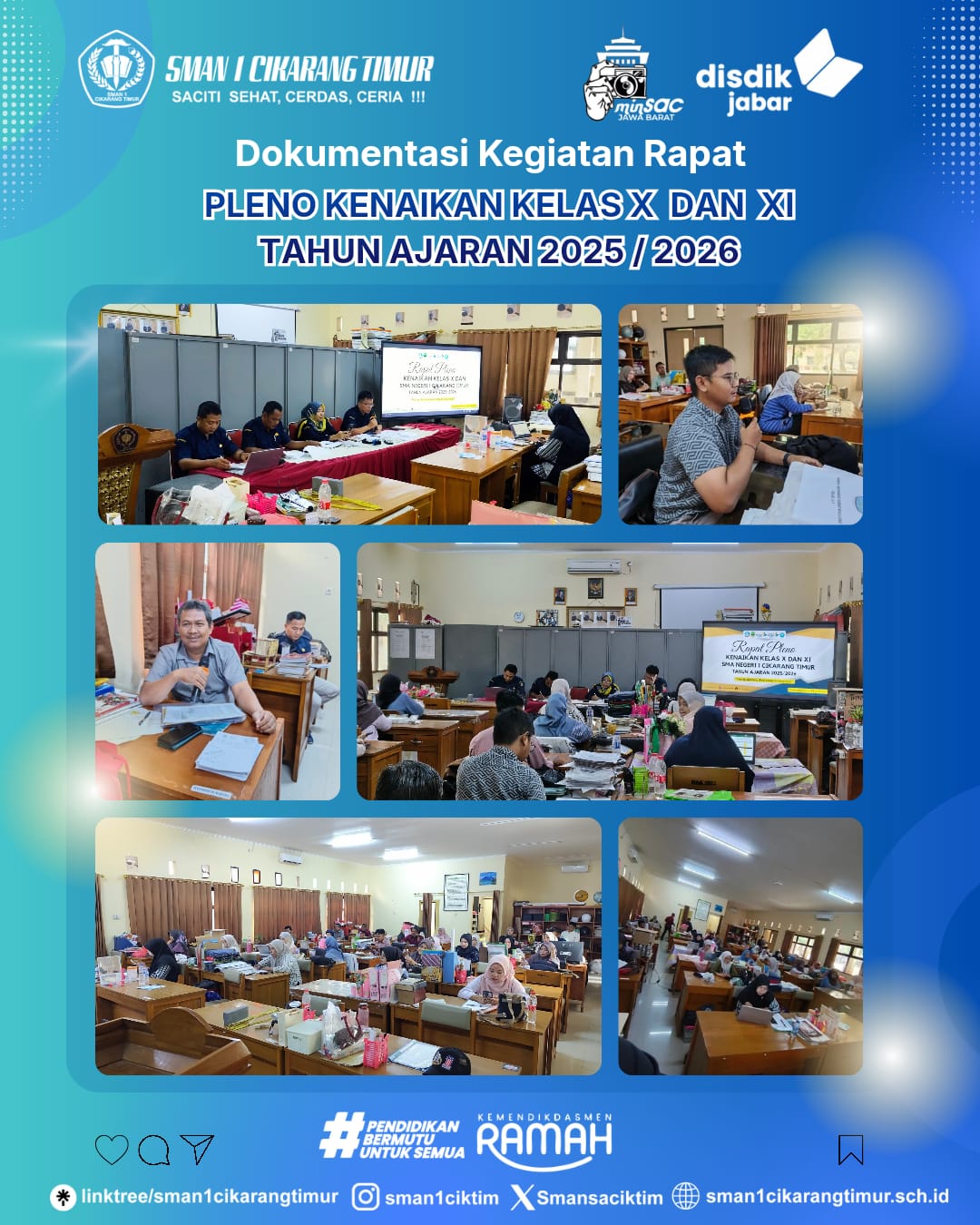 Rapat Pleno Kenaikan Kelas X dan XI SMAN 1  Cikarang Timur (23/06/2026)